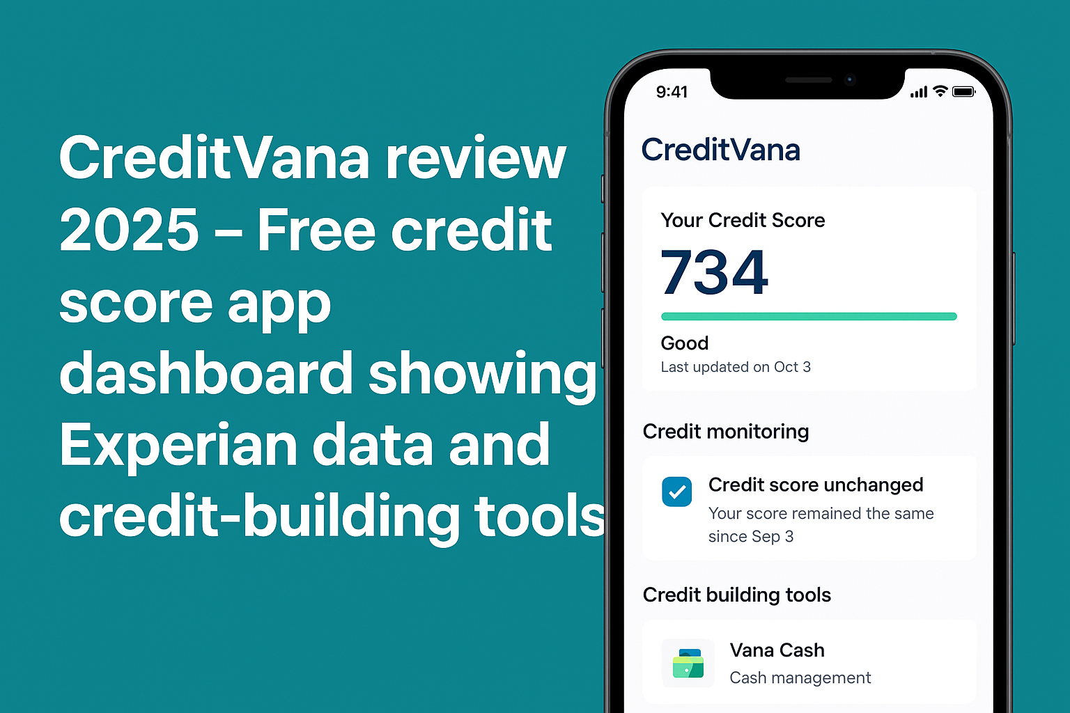 CreditVana review 2025 – Free credit score app dashboard showing Experian data and credit-building tools